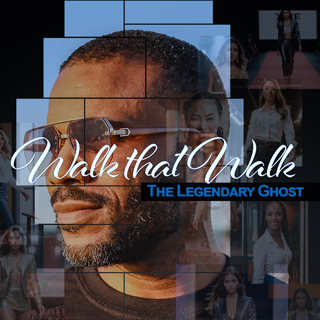 The Legendary Ghost - Walk That Walk single cover
